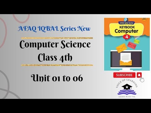 AFAQ Computer Science Class 4 Unit 1 to 6 IQBAL Series New