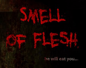 Smell of Flesh by Gamefruit Entertainment
