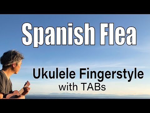 Spanish Flea (Herb Alpert) [Ukulele Fingerstyle] Play-Along with TABs