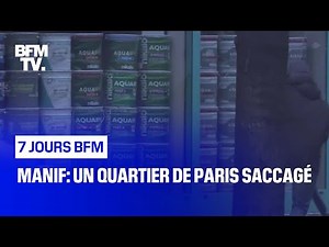 Manif: un quartier de Paris saccagé
