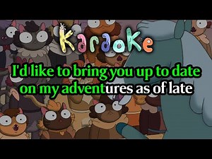 Recruitment Song - Centaurworld Karaoke