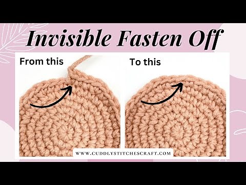 How to crochet an invisible fasten off | Invisible finish tutorial