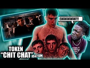 TOKEN IS NASTY! | Token - Chit Chat (Official Music Video) REACTION
