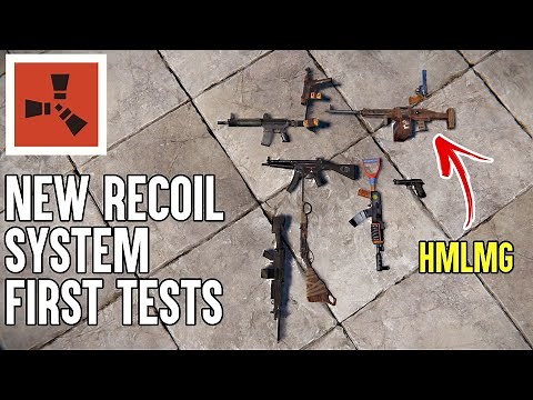 NEW RUST RECOIL UPDATE FIRST INITAL TESTS (HMLMG)