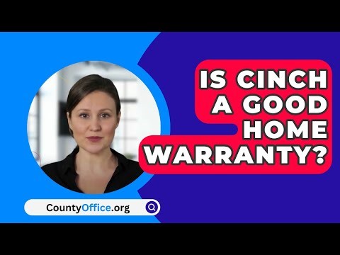 Is Cinch A Good Home Warranty? - CountyOffice.org