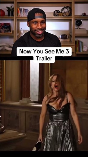 Now you see me 3 trailer