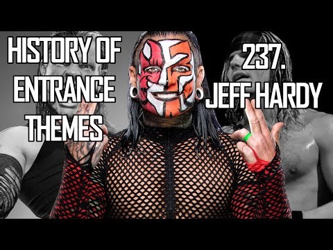 History of Entrance Themes #237. - Jeff Hardy (WWE)