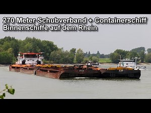 270 Meter Schubverband - Containerschiff - Binnenschiffe auf dem Rhein - Binnenschifffahrt