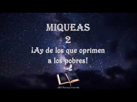 Miqueas 2 - ¡Ay, de los que oprimen a los pobres! - voz