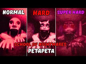 PETAPETA: School of Nightmares - (Full Walkthrough) | Roblox