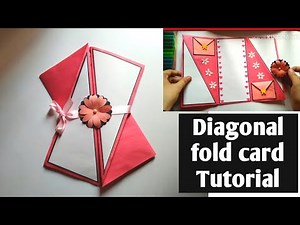Diagonal Fold Card Tutorial | How to make Diagonal Fold card #handmade