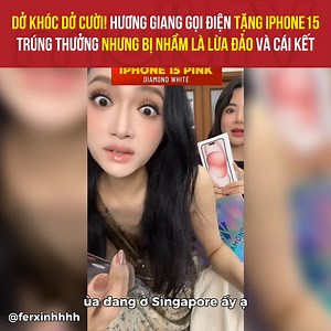 4M views · 10K reactions | Dở khóc dở cười! Hoa hậu Hương Giang gọi điện tặng iphone15 khi livestream trúng thưởng, nhưng bị nhầm là lừa đảo và cái kết Nguồn: ferxinhhhh #MultiTV | Multi TV | Facebook