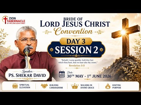 🔴 LIVE | Day 3 Session 2 | Ps. Shekar David | Bride of Lord Jesus Christ Convention 2026