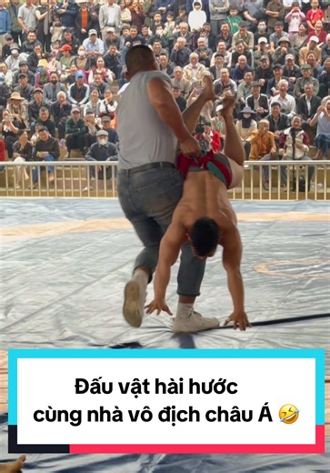 Đấu vật hài hước cùng nhà vô địch châu Á
