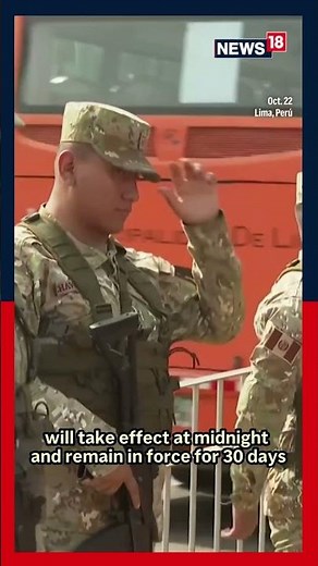 Peru Declares State of Emergency in Capital Amid Surge in Violence and Protests | Viral | N18S