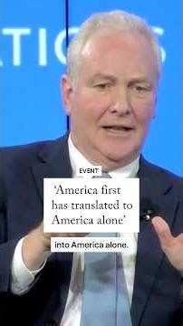 ‘America first has translated into America alone,’ says Senator Chris Van Hollen