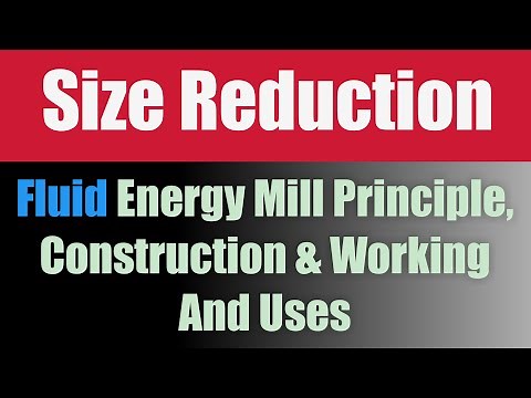 Fluid Energy Mill || Principle, Construction, Working & Uses Of Fluid Energy Mill
