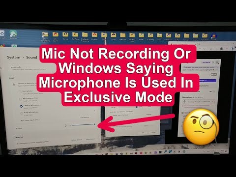 USB Microphone Not Recording Any Sound On Windows (Or "This Microphone Is Used in Exclusive Mode")