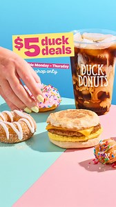Grab a Medium Coffee 2 Donuts, a Breakfast Sandwich or 10 Donut Hole Dippers for just $5! Monday - Thursday, in-shop only. | Duck Donuts