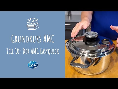 📘 AMC Basic Course - Part 10: The AMC Easyquick | Steam cooking and tower cooking with the AMC co...