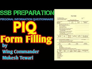 How to fill a Personal Information Questionnaire (PIQ)? Video Lecture | Preparation Tips for SSB Interview - CDS