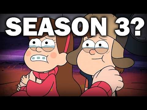 Gravity Falls Season 3 Isn't Happening
