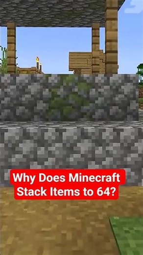 Why Does Minecraft Stack Items to 64?