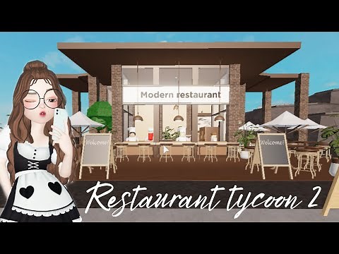 ROBLOX| Restaurant Tycoon 2: Modern restaurant