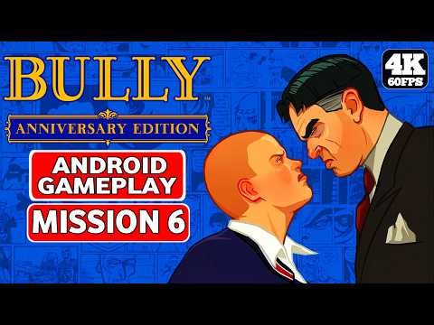 Bully Anniversary Edition Android Gameplay – Save Algie 🎮