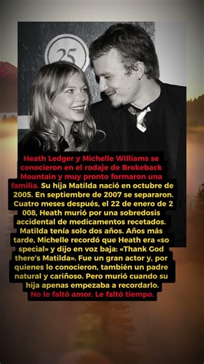 La historia de Heath Ledger y Michelle Williams