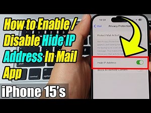 iPhone 15/15 Pro Max: How to Enable/Disable Hide IP Address In Mail App