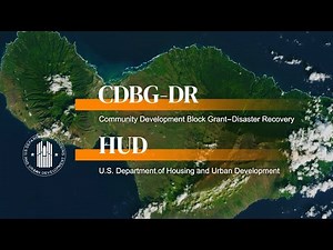 County of Maui CDBG-DR Draft Action Plan Overview