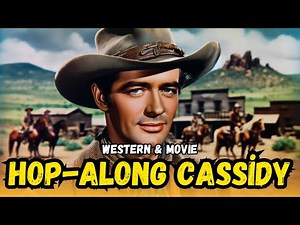 Hop-Along Cassidy (1935) | Western Movies & Cowboy