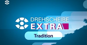 DREHSCHEIBE EXTRA vom 06.01.2025
