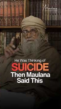 He Was Thinking of Suicide. Then Maulana Said This | Maulana Wahiduddin Khan | #hope