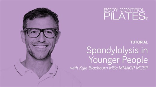 Tutorial: Spondylolysis in Younger People with Kyle Blackburn