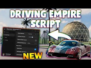 *NEW* Driving Empire Script (PASTEBIN 2026) (AUTO ROB , AUTO JOB FARM , TELEPORT , STICK/FOLLOW )