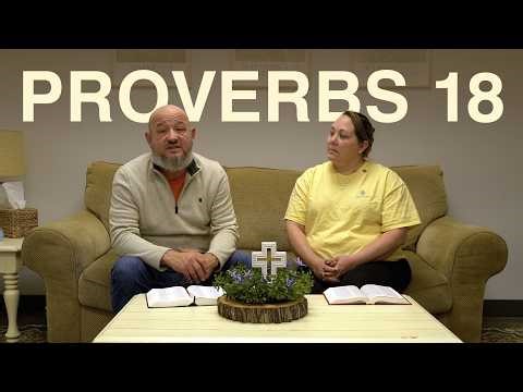 Life-Giving Words - Proverbs 18