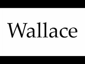 How to Pronounce Wallace