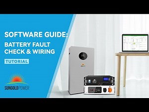 PC Software Guide Battery Fault Check & Wiring Tutorial-SUNGOLDPOWER