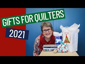 🎁 HOLIDAY GIFT GUIDE FOR QUILTERS 2021