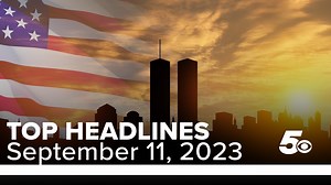 Top Headlines | September 11, 2023