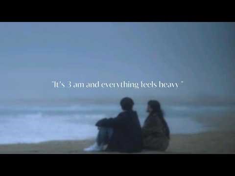 POV: It’s 3 am and everything feels heavy | Late Night Vibes playlist