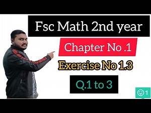 Fsc Math Part 2||Chapter 1-Exercise 1.3||2nd year Math|12th Class Math||limits