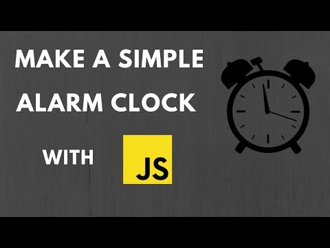 How to make alarm clock with javascript