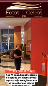 Kadu Moliterno, Aos 74 anos, é flagrado em cinema com a esposa, veja a reação do ator 😱 #kadumoliterno #fofoca #flagra #fatosdascelebs | Fatos das Celebs