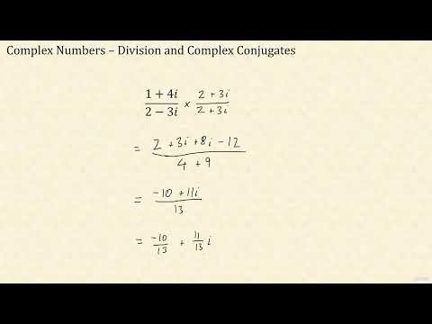 3 - Division of Complex Numbers | CIE A Level Pure Mathematics 2 & 3