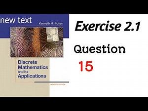 Exercise 2.1 || Question 15 || Descrete Mathematics