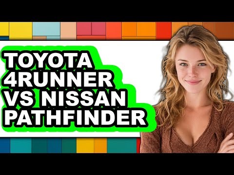 Toyota 4Runner vs Nissan Pathfinder - Full Comparison