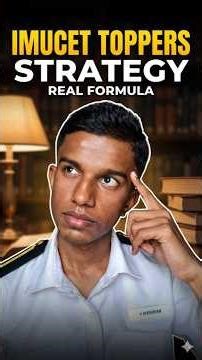 IMU-CET Toppers’ Real Strategy 💯 | How to Crack IMUCET 🚢🔥
